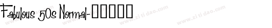 Fabulous 50s Normal字体转换